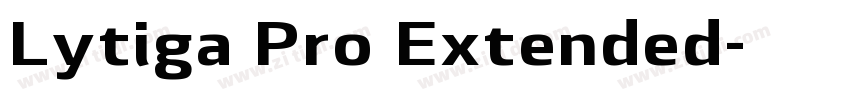 Lytiga Pro Extended字体转换